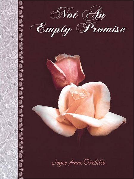 Not An Empty Promise