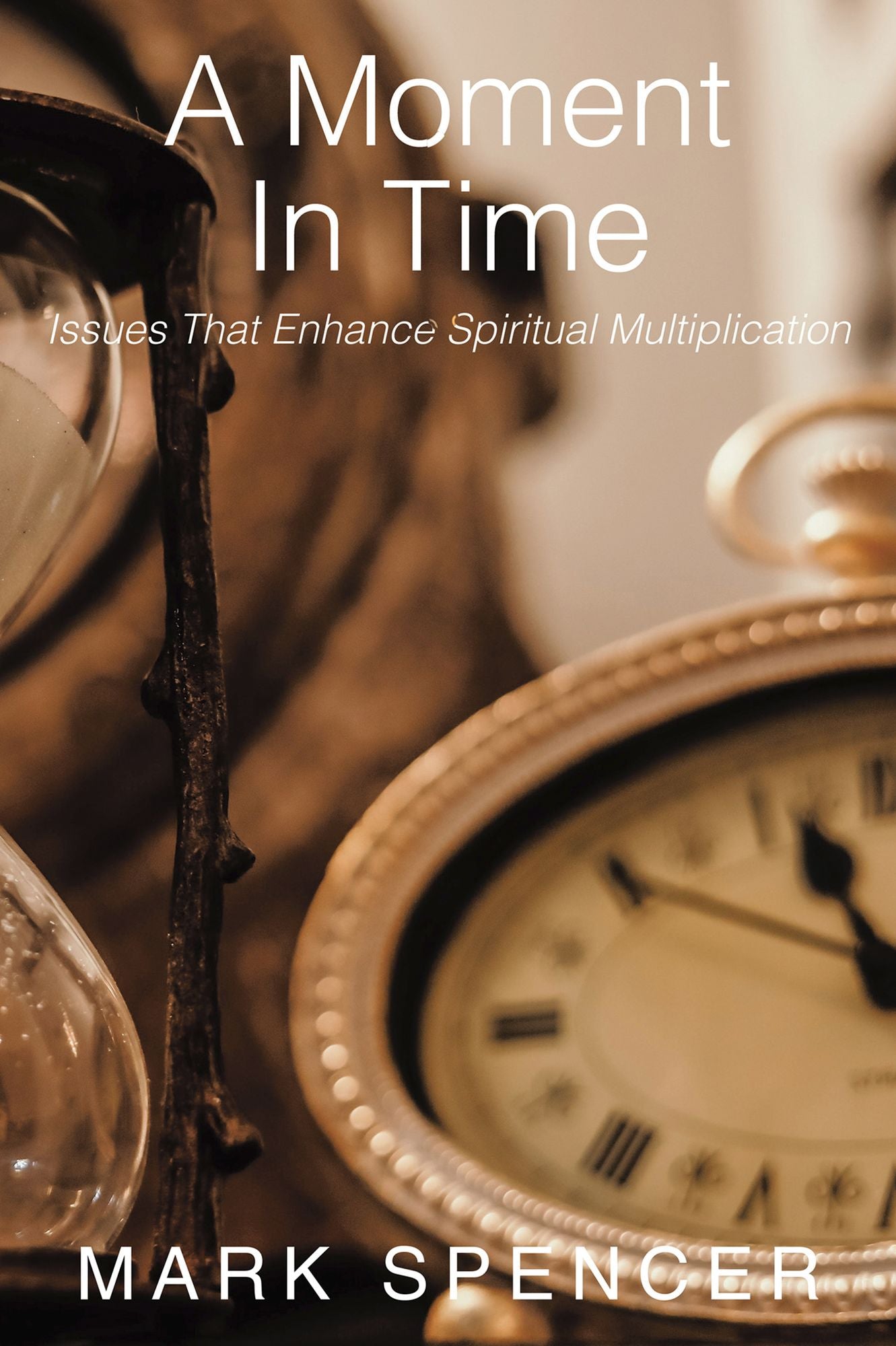 A Moment In Time: Issues That Enhance Spiritual Multiplication