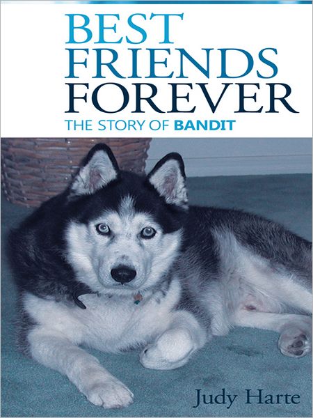 Best Friends Forever: The Story of Bandit
