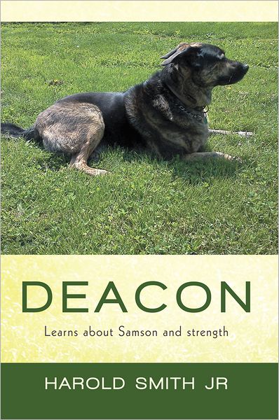 Deacon: Learns About Samson and Strength