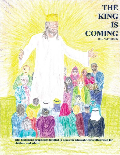 The King is Coming: Old Testament Prophesies Fulfilled