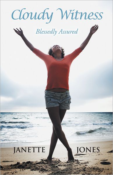 Cloudy Witness: Blessedly Assured