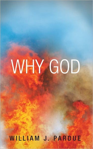 WHY GOD