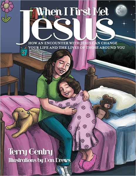 WHEN I FIRST MET JESUS: How An Encounter With Jesus Can Change Your Life And The Lives Of Those Around You