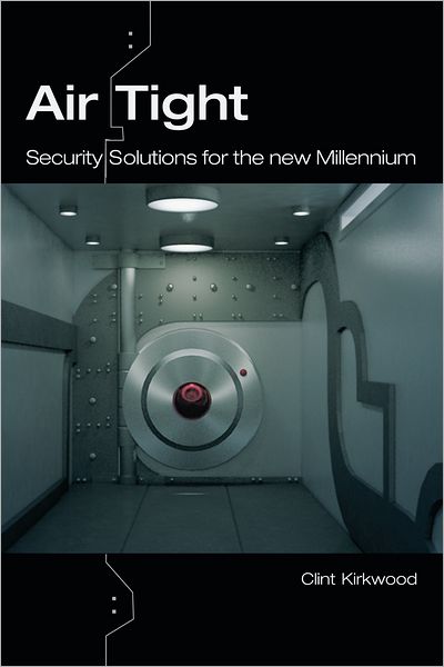 AirTight: Security Solutions for the New Millennium
