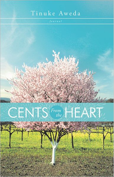 Cents From the Heart: Journal