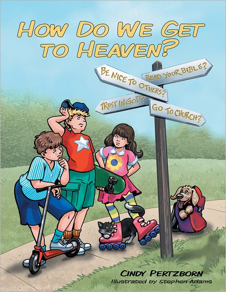 How Do We Get to Heaven?