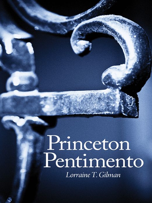 Princeton Pentimento