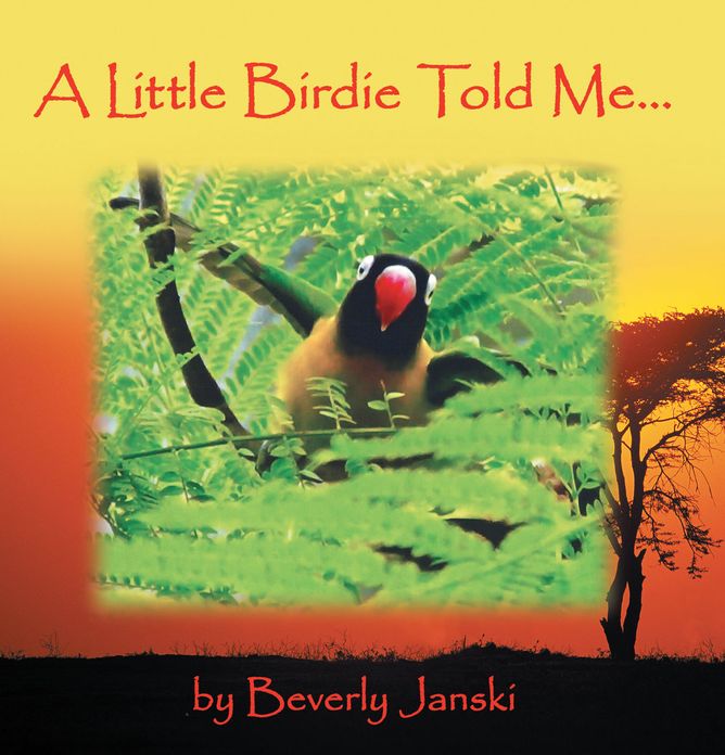 A Little Birdie Told Me...