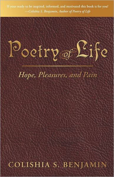Poetry of Life: Hope, Pleasures, and Pain