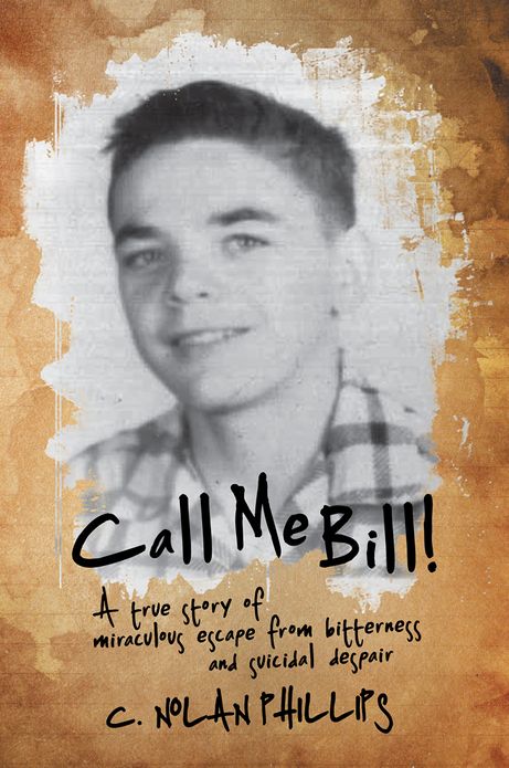 Call Me Bill!: A True Story