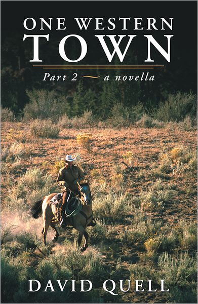 One Western Town: Part 2 a novella