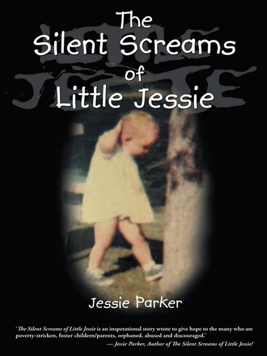 The Silent Screams of Little Jessie