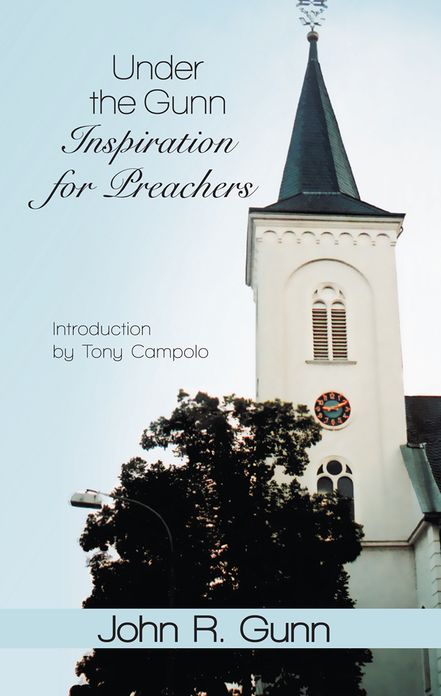 Under the Gunn: Inspiration for Preachers