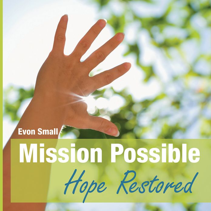 Mission Possible Hope Restored