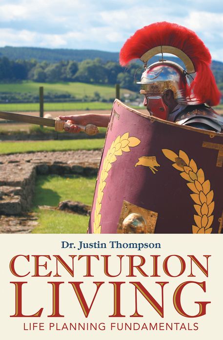 Centurion Living: Life Planning Fundamentals