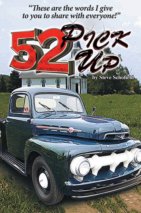 52 Pickup: These are the words I give to you to share with everyone