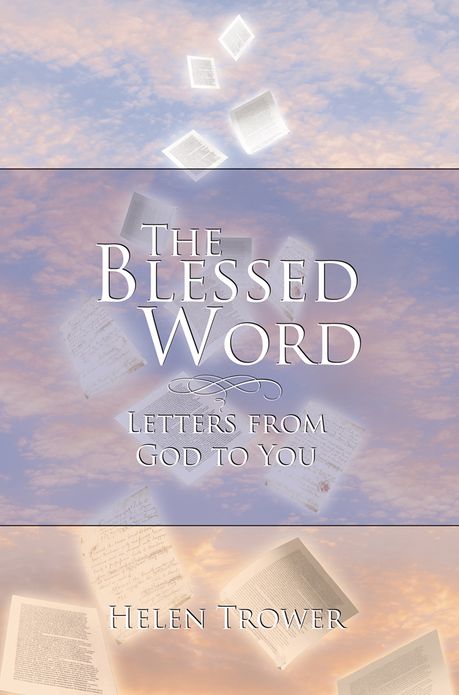 The Blessed Word: Letters from God to You