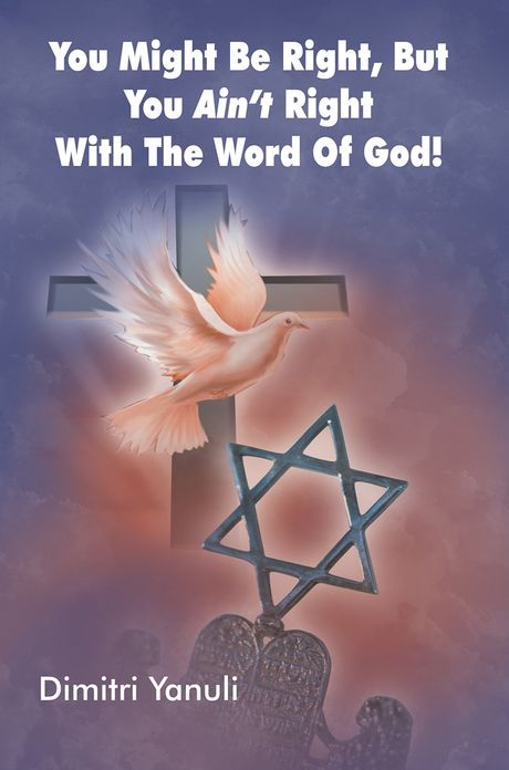 You Might Be Right, but You Aint' Right with the Word of God!