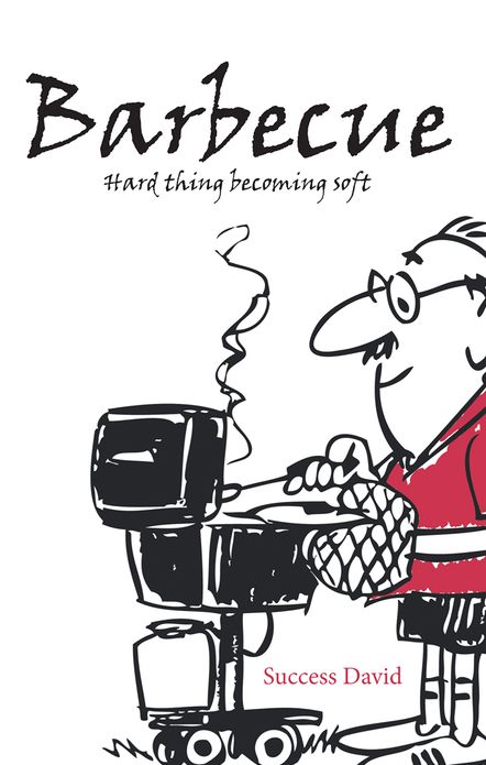 Barbecue: Hard thing becoming soft