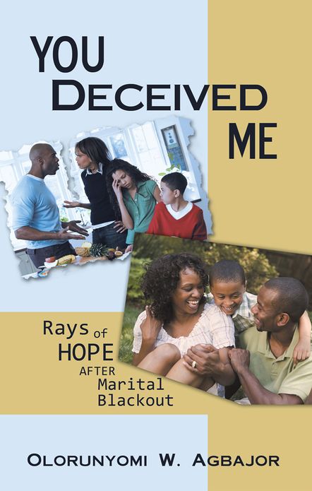 You Deceived Me: Rays of Hope after Marital Blackout