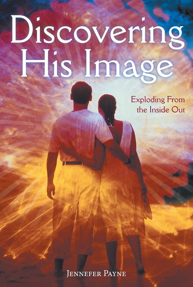 Discovering His Image: Exploding from the Inside Out