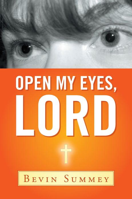 Open My Eyes, Lord