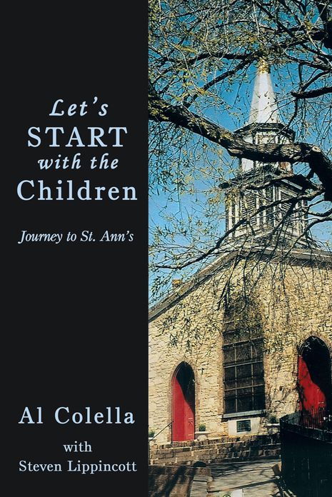 Let's Start with the Children: Journey to St. Ann's