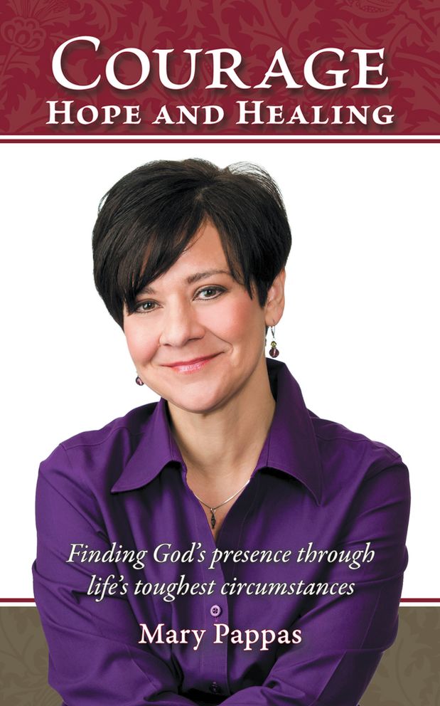 Courage, Hope and Healing: Finding God's presence through life's toughest circumstances