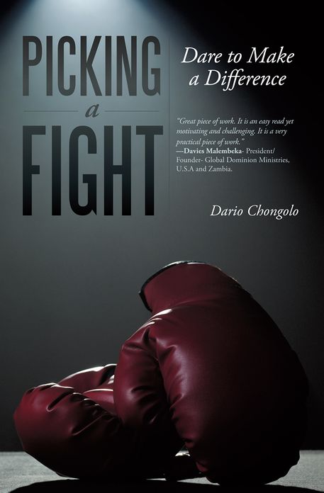 PICKING A FIGHT: DARE TO MAKE A DIFFERENCE