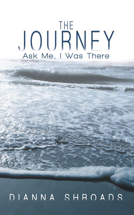 The Journey: Ask me I was there