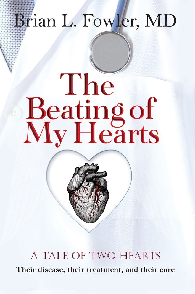 The Beating of My Hearts: A tale of two hearts: Their disease, their treatment, and their cure