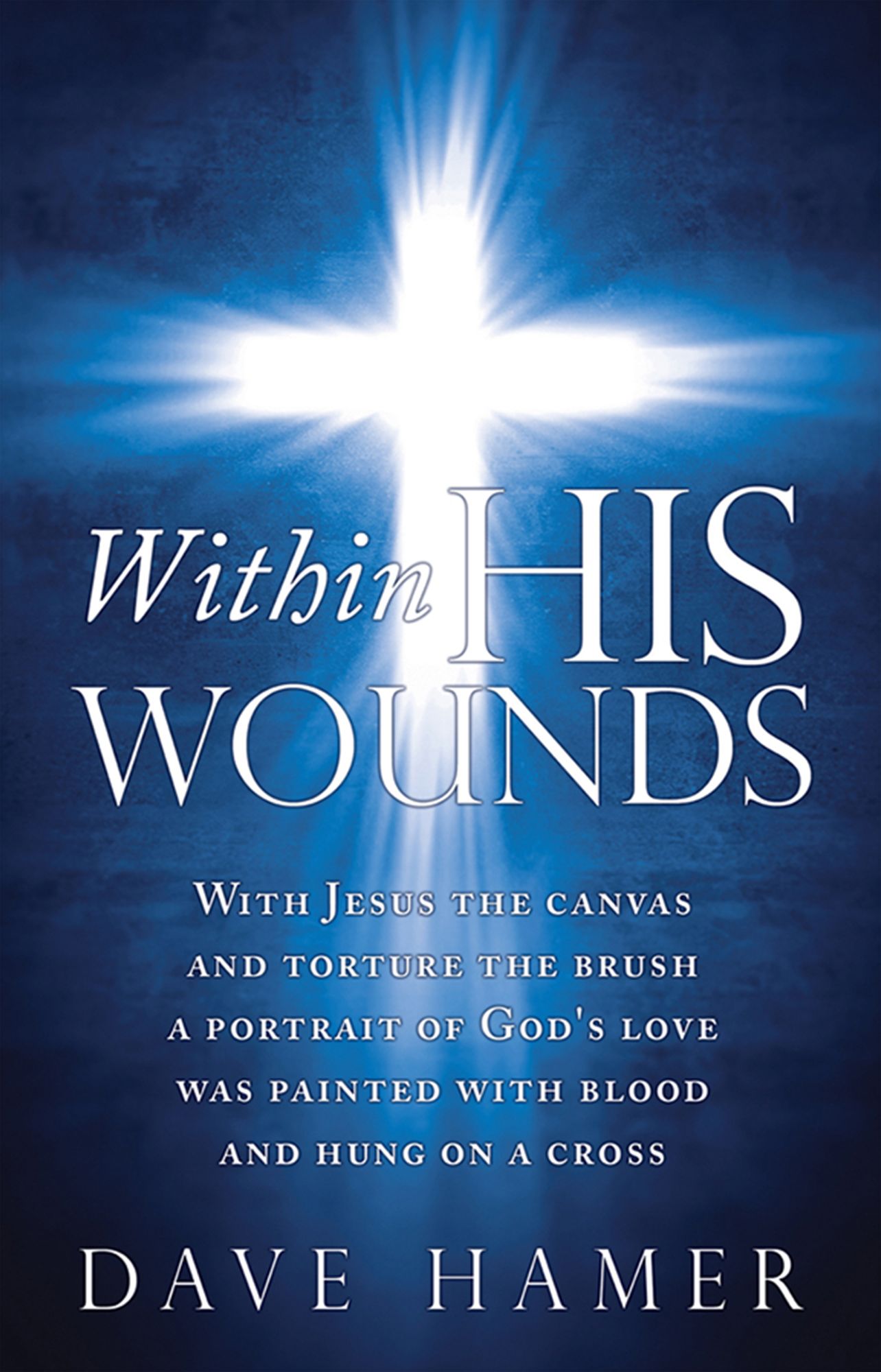 Within His Wounds