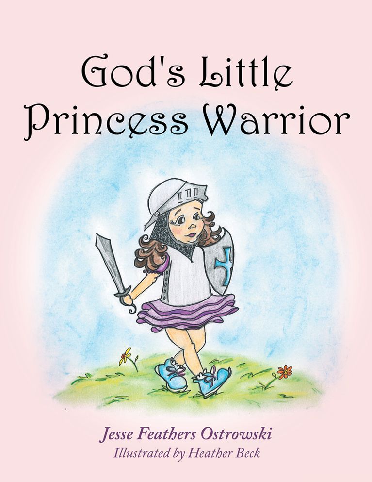 God's Little Princess Warrior