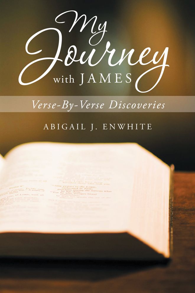 My Journey With James: Verse-By-Verse Discoveries