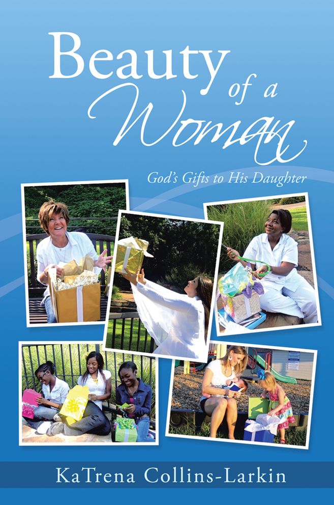 Beauty of a Woman: God's Gifts to His Daughter