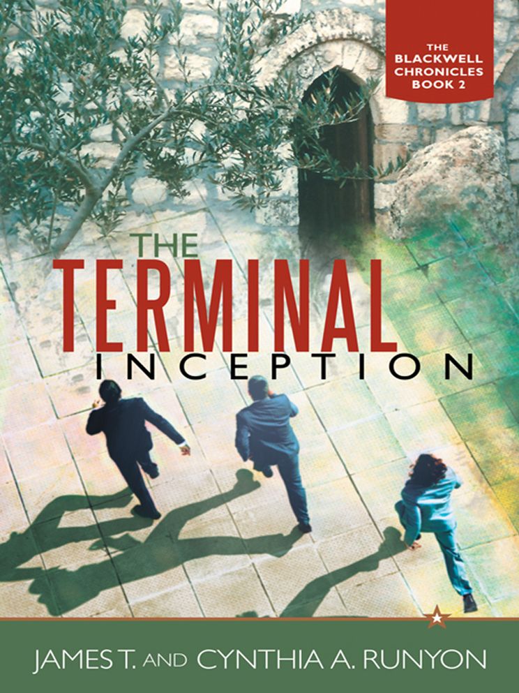 The Terminal Inception: The Blackwell Chronicles Book 2
