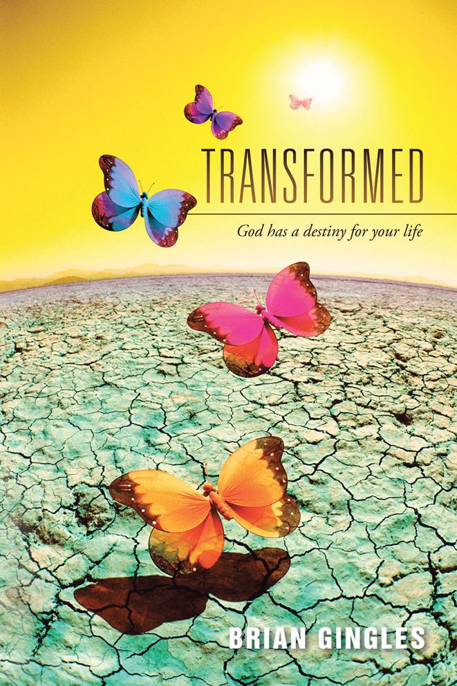 Transformed: God has a destiny for your life