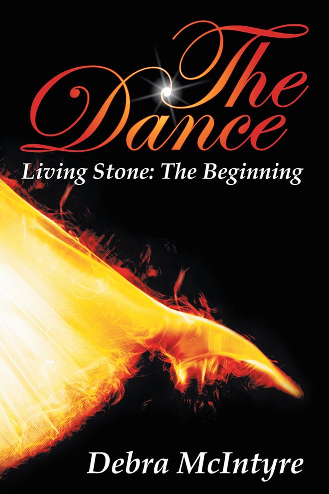 The Dance: Living Stone: The Beginning