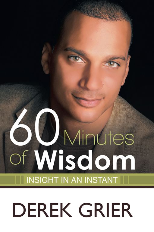60 Minutes of Wisdom: Insight in an Instant