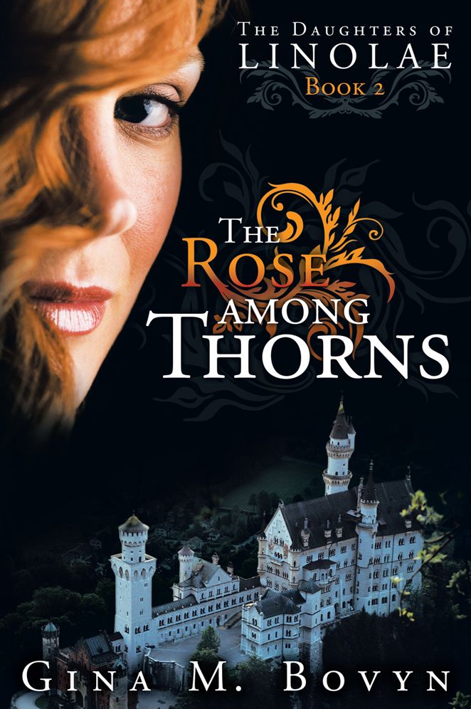 The Rose among Thorns: The Daughters of Linolae Book 2