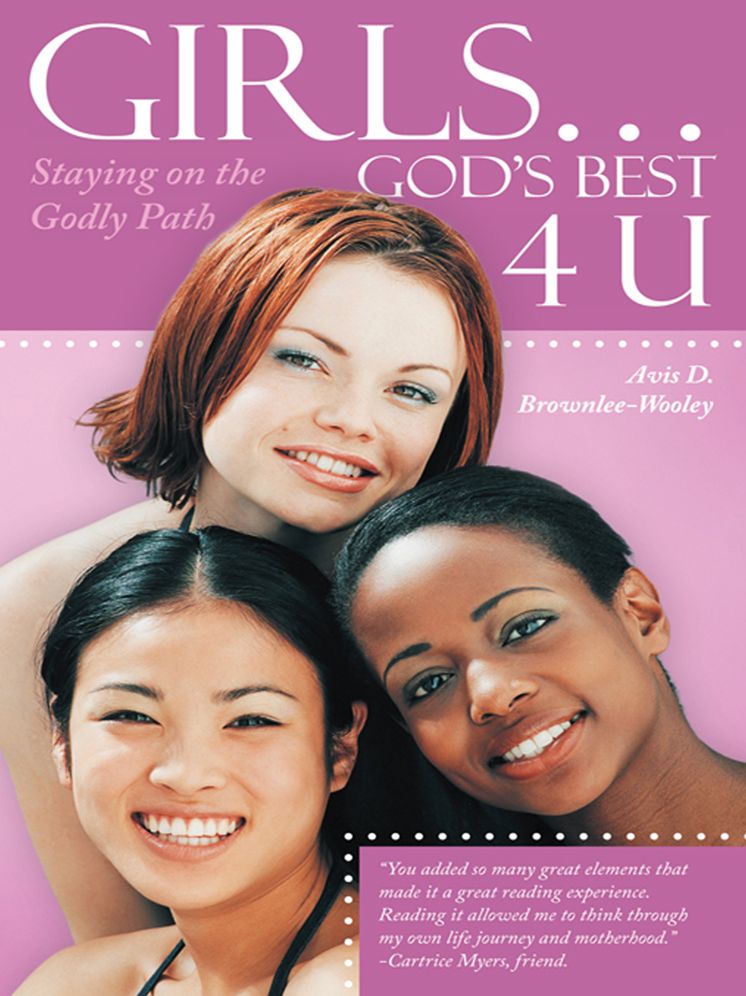 Girls ... God's Best 4 U: Staying on the Godly Path