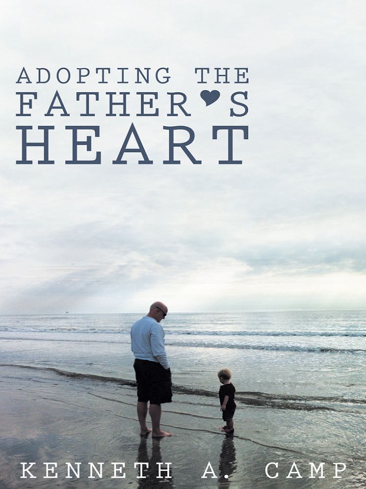 Adopting the Father's Heart