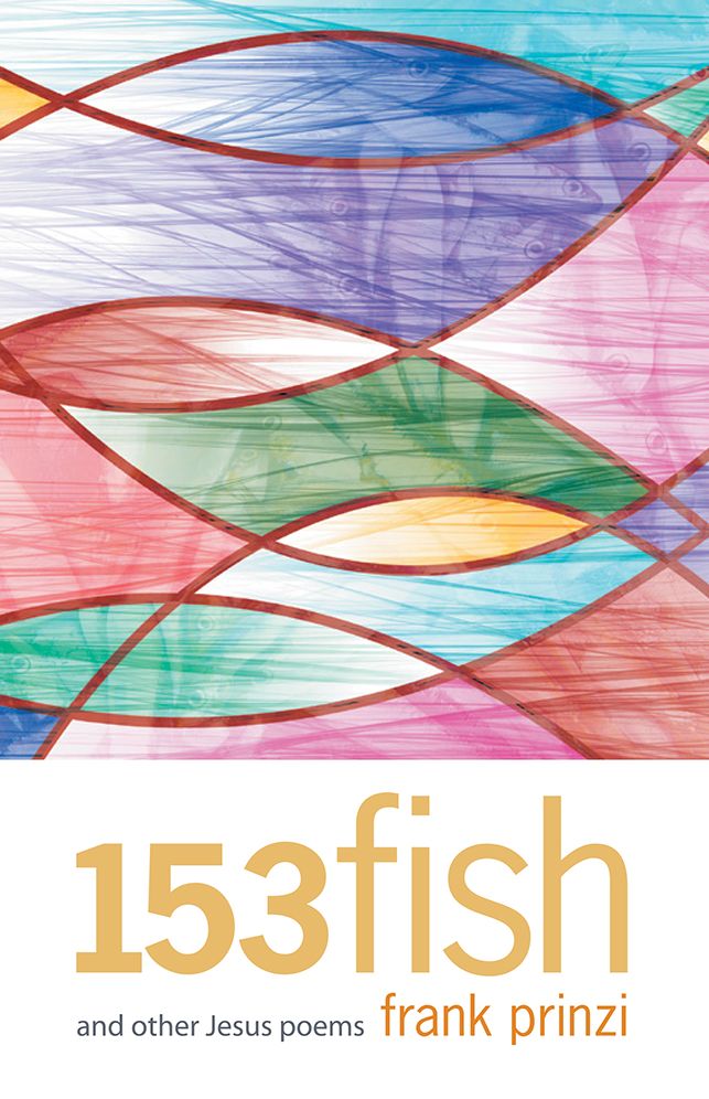 153 fish: and other Jesus poems