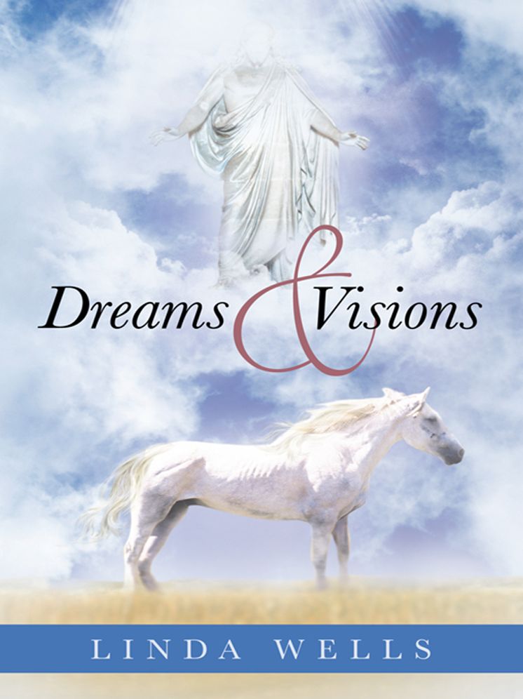 Dreams and Visions