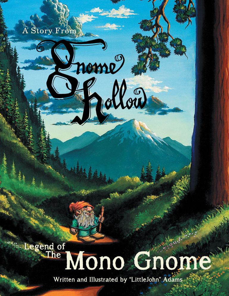 Legend of the "Mono Gnome": A Story from Gnome Hollow