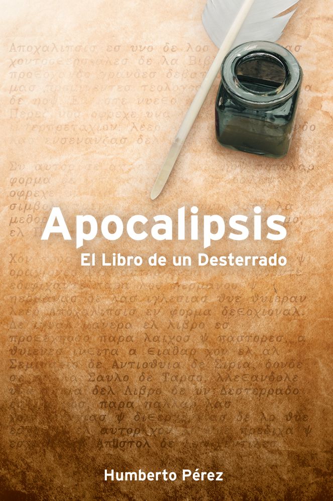 Apocalipsis: El libro de un desterrado