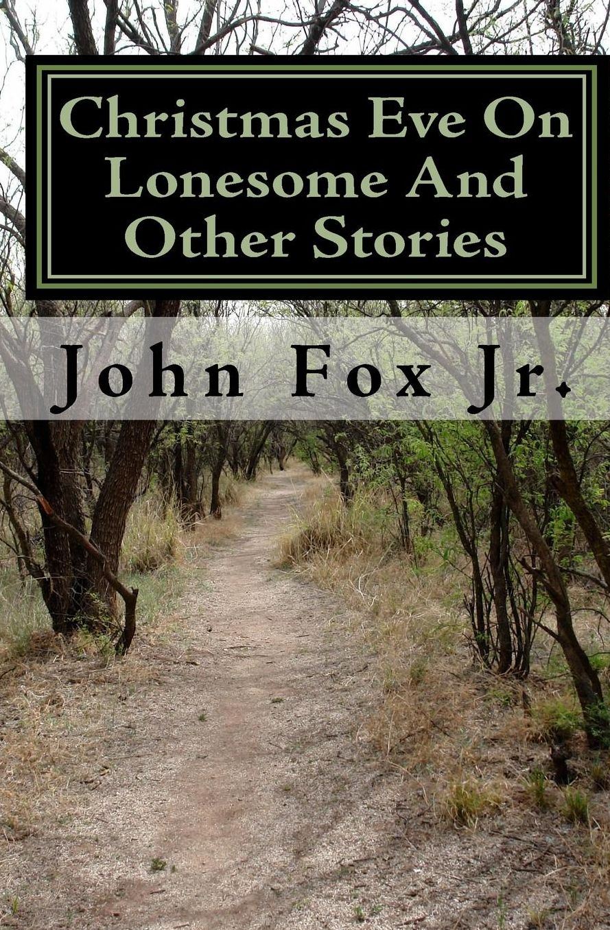 Christmas Eve on Lonesome and Other Stories