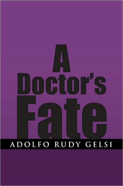 A Doctor's Fate