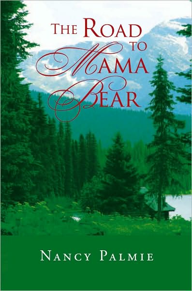 The Road to Mama Bear